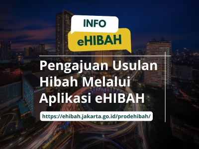Pendaftaran dan Pengusulan Hibah Melalui Sistem Elektronik Hibah Tahun Anggaran 2024